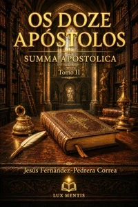 OS DOZE APÓSTOLOS II