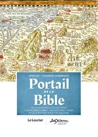Jésus Gil et Joseángel Domínguez - Portail de la Bible - Chronologies, cartes et illustrations pour chaque livre.