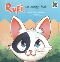 Rufi, un amigo leal