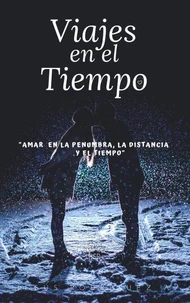 Viajes En El Tiempo