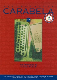 Carabela 59 : La literatura y su lugar en el aula de E/LE