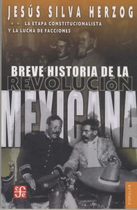 Breve Historia de la Revolucion Mexicana