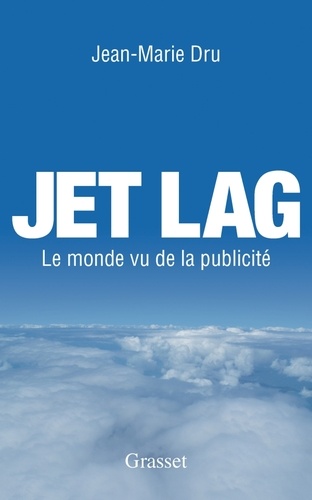 Jet Lag. Le monde vu par la publicité - Occasion
