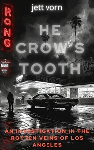 he Crow’s Tooth