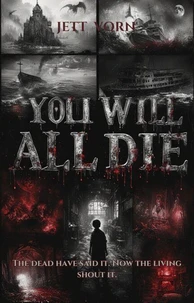 You Will All Die