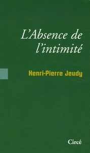 L'Absence d'intimité