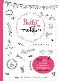 Bullet motifs