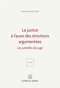 La justice à l'aune des émotions argumentées