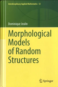 Morphological Models of Random Structures