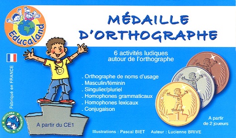Lucienne Brive - Médaille d'orthographe - 6 activités ludiques autour de l'orthographe.