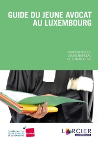 Guide du jeune avocat au Luxembourg