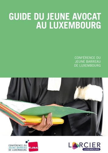  Jeune Barreau de Luxembourg - Guide du jeune avocat au Luxembourg.