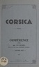  Jeunet - Corsica - Conférence faite par Mme Jeunet, janvier 1933.