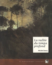 La vallée du temps profond