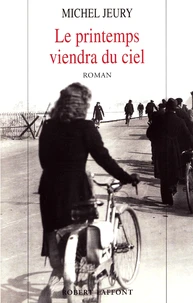 Le printemps viendra du ciel