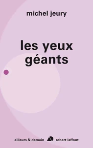 Les yeux géants