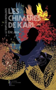Les chimères de Karl
