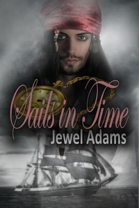  Jewel Adams - Sails in Time - Loves In Time, #1.