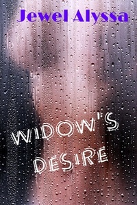  Jewel Alyssa - Widow's Desire.