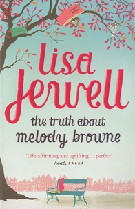 The Truth About Melody Browne