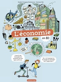 Jézabel Couppey-Soubeyran et Auriane Bui - L'économie en BD.