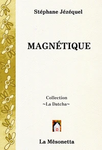 Magnétique