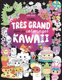 Mon très grand livre de coloriages kawaii