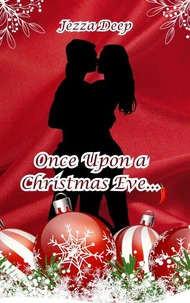 Once Upon a Christmas Eve...