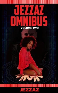 Jezzaz Omnibus Volume 2