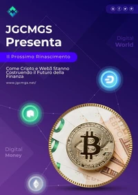 JGCMGS Presenta: Il Prossimo Rinascimento - Come Cripto e Web3 Stanno Costruendo il Futuro della Finanza