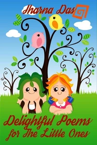 Delightful Poems for The Little Ones