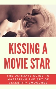  Jhon Cauich - Kissing a Movie Star.