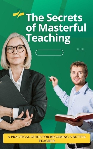  Jhon Cauich - The Secrets of Masterful Teaching.