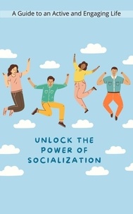 Jhon Cauich - Unlock the Power of Socialization.