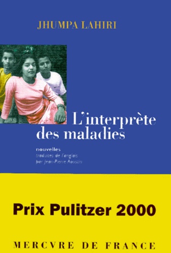 Jhumpa Lahiri - L'Interprete Des Maladies.