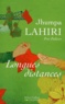 Jhumpa Lahiri - Longues distances.