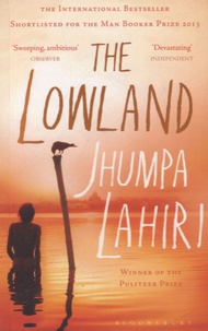 Jhumpa Lahiri - Lowland.
