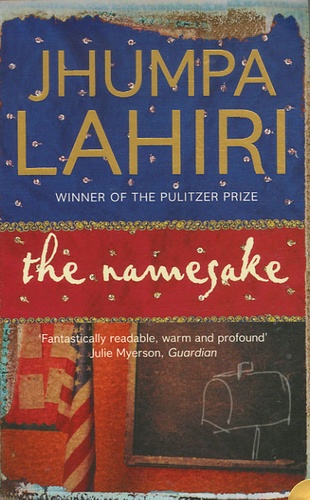Jhumpa Lahiri - The Namesake.