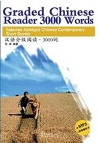 Ji Shi - GRADED CHINESE READER 3000 WORDS (Chinois + pinyin) MP3 en ligne + carte pour caché le Pinyin.