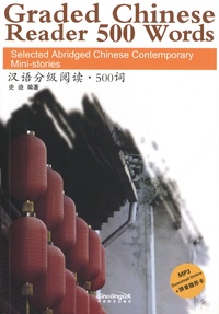 Ji Shi - Graded Chinese Reader 500 Words - Selected Abridged Chinese Contemporary Mini-stories.