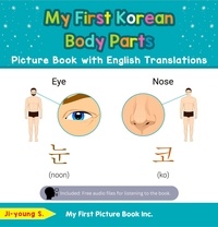  Ji-young S. - My First Korean Body Parts Picture Book with English Translations - Teach &amp; Learn Basic Korean words for Children, #7.