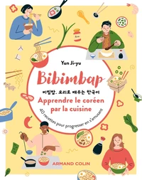 Bibimbap : Apprendre le coréen par la cuisine