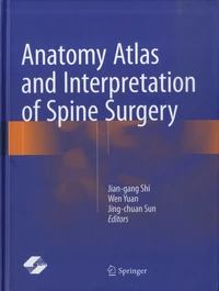 Anatomy Atlas and Interpretation of Spine Surgery