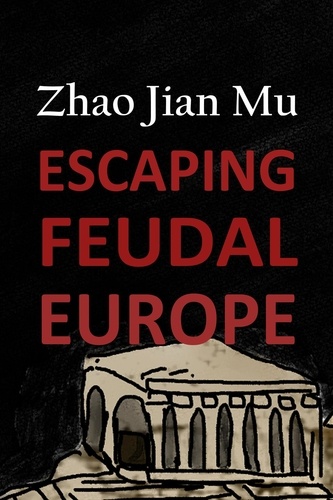  Jian Mu Zhao - Escaping Feudal Europe - Shattered Soul, #20.