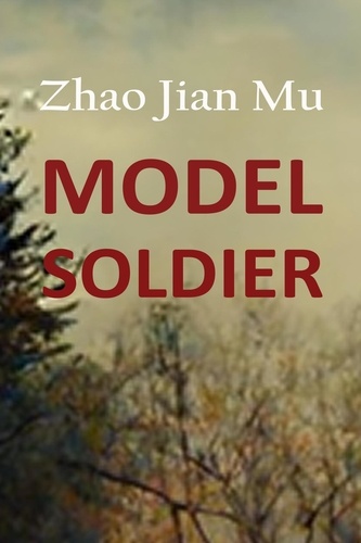  Jian Mu Zhao - Model Soldier - Shattered Soul, #3.