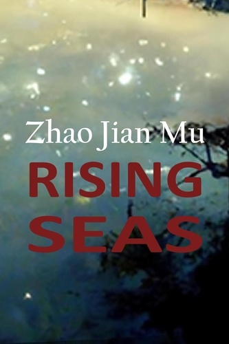  Jian Mu Zhao - Rising Seas - Shattered Soul, #14.