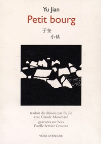Jian Yu - Petit bourg.