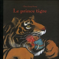 Jiang Hong Chen - Le prince tigre.