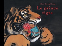 Jiang Hong Chen - Le Prince Tigre.