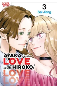 Ayaka is in Love with Hiroko! Volume 3